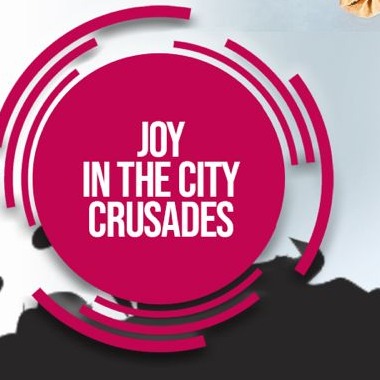 Joy in the City Crusades